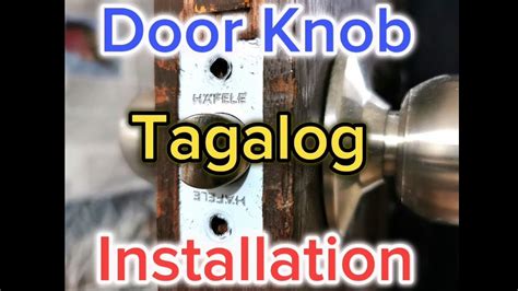 door knob tagalog|DIY How to Install Door Knob .